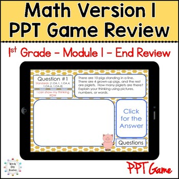Preview of 1st Grade Math Version 1 Module 1 - End-of-module review Digital PPT Game