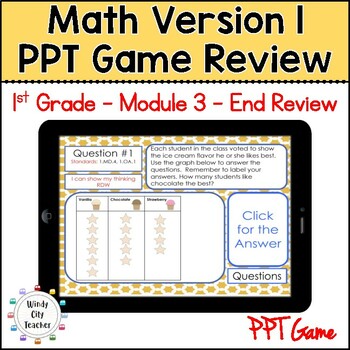 Preview of 1st Grade Math Version 1 Module 3 - End-of-module review Digital PPT Game
