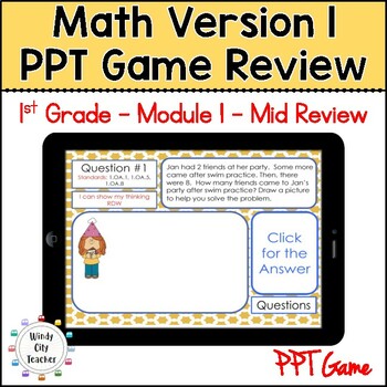 Preview of 1st Grade Math Version 1 Mid-module review Digital PPT Game - Module 1