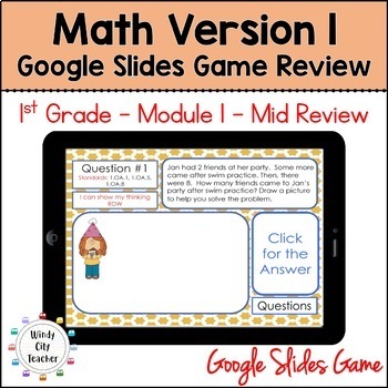 Preview of 1st Grade Math Version 1 - Module 1 - Mid-module review Google Slides Game