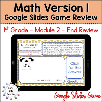 Preview of 1st Grade Math Version 1 - Module 2 - End-of-module review Google Slides Game