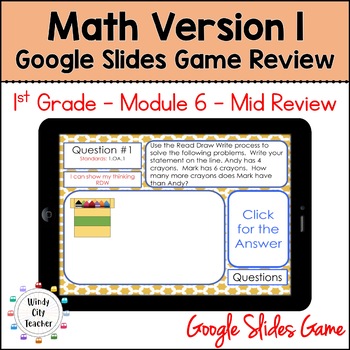 Preview of 1st Grade Math Version 1 - Module 6 - Mid-module review Google Slides Game