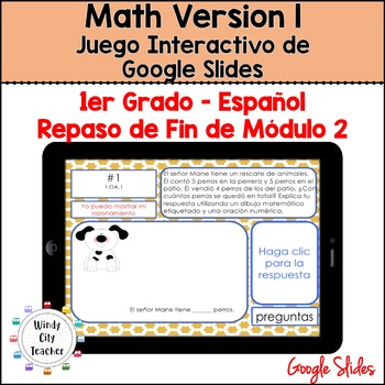 Preview of 1st Grade Math Version 1 SPANISH - Module 2 End-of-module review Slides Game