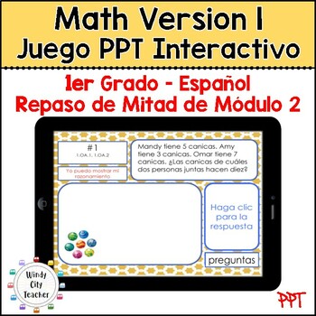 Preview of 1st Grade Math Version 1 SPANISH - Module 2 Mid-module review Digital PPT Game