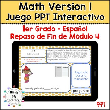 Preview of 1st Grade Math Version 1 SPANISH -Module 4 End-of-module review Digital PPT Game