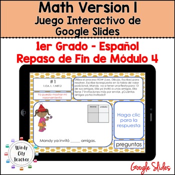 Preview of 1st Grade Math Version 1 SPANISH - Module 4 - End-of-module review Slides Game