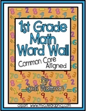 1st Grade Math Word Wall:  Common Core Aligned