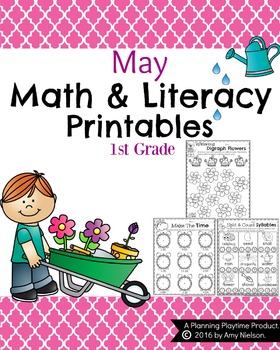 Preview of 1st Grade Math and Literacy Printables - May