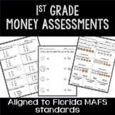 1st Grade Money Assessments and Worksheets- Standards Aligned