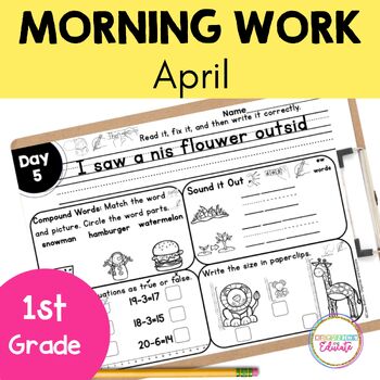 Preview of 1st Grade Morning Work- April