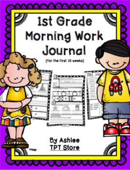 Preview of 1st Grade Morning Work Journal Set 1 [first 10 weeks]
