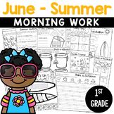 1st Grade Morning Work | June (Summer) Worksheets