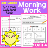 1st Grade Morning Work Math and ELA Daily Spiral Review UNIT 4