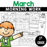 1st Grade Morning Work NO PREP March Worksheets