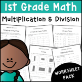 1st Grade Multiplication & Division Worksheet Pack | Math