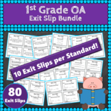 1st Grade OA Exit Slips/Tickets ★ Operations & Algebraic T