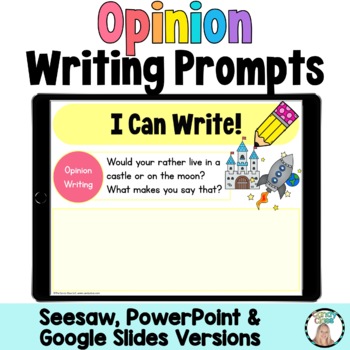 Preview of 1st Grade Opinion Writing Prompts Activity Seesaw Google Slides Digital Resource