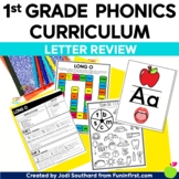1st Grade Phonics Curriculum - Letter Review