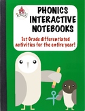 1st Grade Phonics Interactive Notebooks: Differentiated Ac