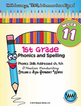 Preview of 1st Grade Phonics and Spelling D'Nealian Week 11 (ch, tch) {TEKS-aligned}