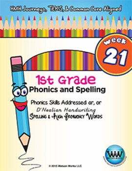 Preview of 1st Grade Phonics and Spelling D'Nealian Week 21 (ar, or) {TEKS-aligned}