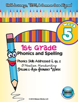 Preview of 1st Grade Phonics and Spelling D'Nealian Week 5 (short u, qu, z) {TEKS-aligned}