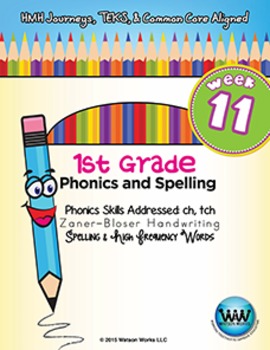 Preview of 1st Grade Phonics and Spelling Zaner-Bloser Week 11 (ch, tch) {TEKS-aligned}