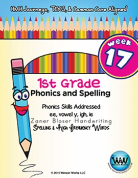 Preview of 1st Grade Phonics and Spelling Zaner-Bloser Week 17 (ee, vowel y, igh, ie)