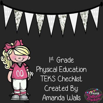 Preview of 1st Grade Physical Education TEKS Checklist
