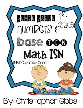 Preview of 1st Grade Place Value Curriculum (Entire Curriculum Unit) Common Core Aligned