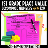 1st Grade Place Value Decomposing Numbers to 120: 3 Statio