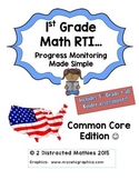1st Grade Progress Monitoring Pack:  Common Core Edition