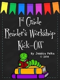 1st Grade READER'S WORKSHOP Kick-Off: 20 Days+ to Launch R