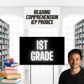 Preview of 1st Grade - Reading Comprehension Probes - Pack of 5 - IEP Goal