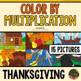 Thanksgiving Math Activities (Thanksgiving Color by Multip