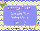 1st Grade Reading Street Unit 3 Common Core Daily Word Wor