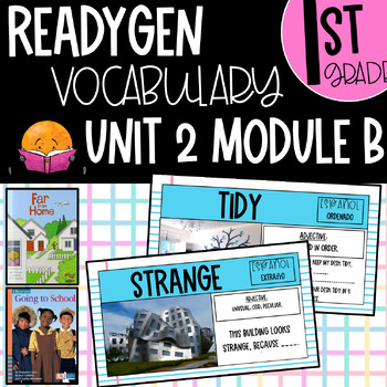 Preview of 1st Grade ReadyGEN Unit 2 Module B Vocabulary