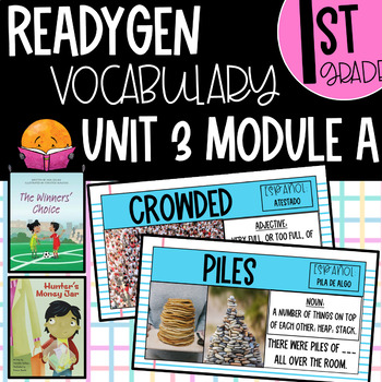 Preview of 1st Grade ReadyGEN Unit 3 Module A Vocabulary