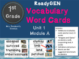 1st Grade ReadyGEN Vocabulary Cards Unit 1 Module A