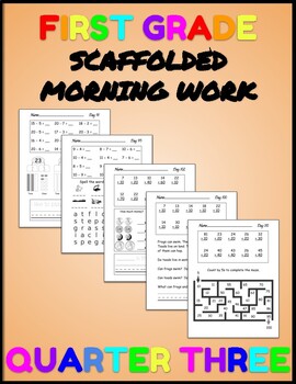 Preview of 1st Grade Scaffolded Morning Work - 3rd Quarter