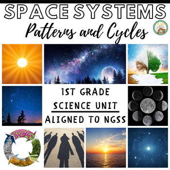 Preview of 1st Grade Science: Space Systems:  Patterns and Cycles (NGSS Aligned)