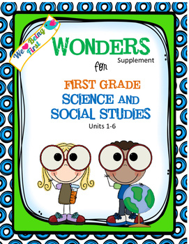 Preview of 1st Grade Science and Social Studies for Wonders