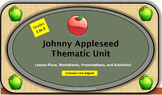 Johnny Appleseed Lesson Plans & Literary Unit
