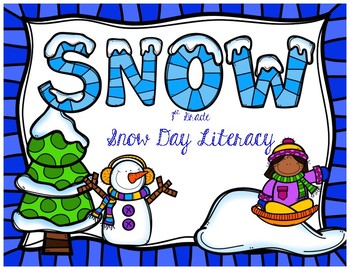 Preview of 1st Grade Snow Day - Literacy