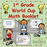 1st Grade Soccer World Cup 2022 Math Booklet