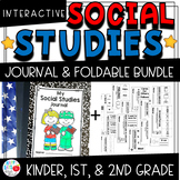 K-2 Interactive Social Studies Journal & Foldable Bundle (