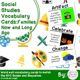 1st Grade Social Studies Vocabulary Cards: Families, Now a