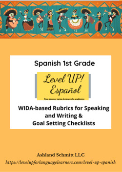 Preview of 1st Grade Spanish Speaking and Writing Rubrics - Goal Setting Checklists