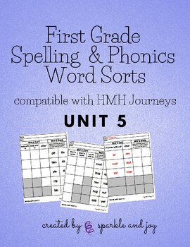 Preview of First Grade Spelling & Phonics Word Sorts Unit 5 (compatible with HMH Journeys)