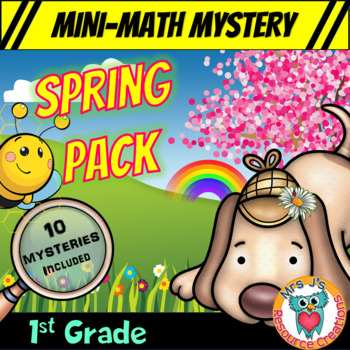 Preview of 1st Grade Spring Packet of Mini Math Mysteries (Printable & Digital Worksheets)